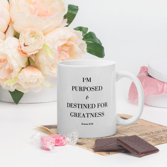 I'm Purposed and Destined for Greatness Mug With Scripture